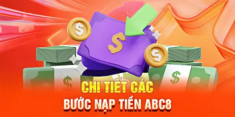 Các bước chi tiết nạp tiền vào ABC8 qua USDT 